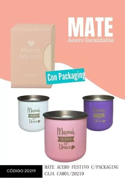 .MATE ACERO SUPER MAMA C/PACKAGING CAM01/20219